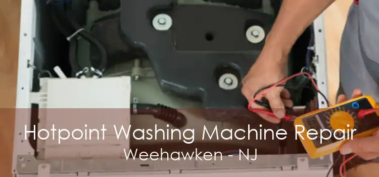 Hotpoint Washing Machine Repair Weehawken - NJ