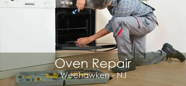 Oven Repair Weehawken - NJ