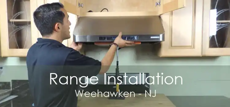 Range Installation Weehawken - NJ